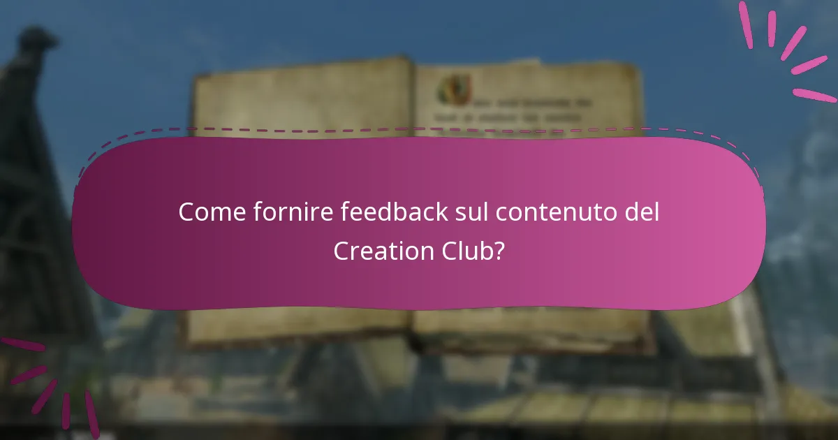Come vengono valutati i contenuti del Creation Club?