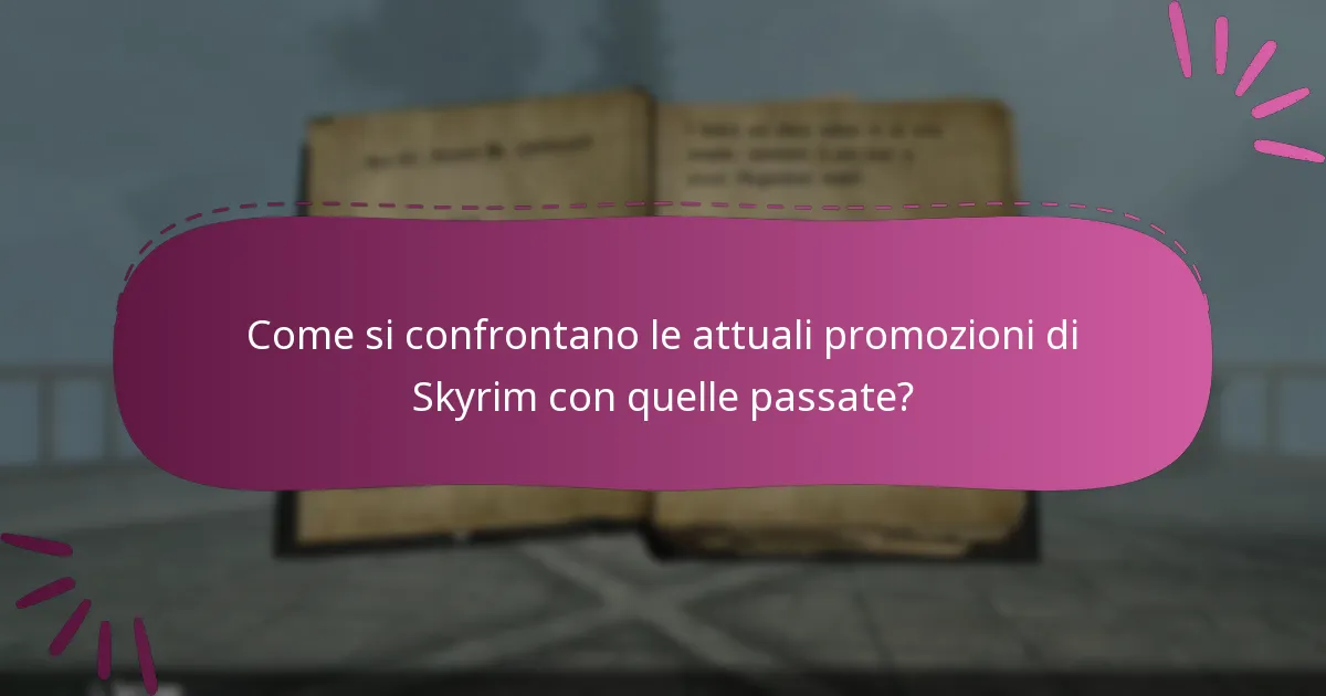 Quali eventi promozionali sono associati a Skyrim Special Edition?