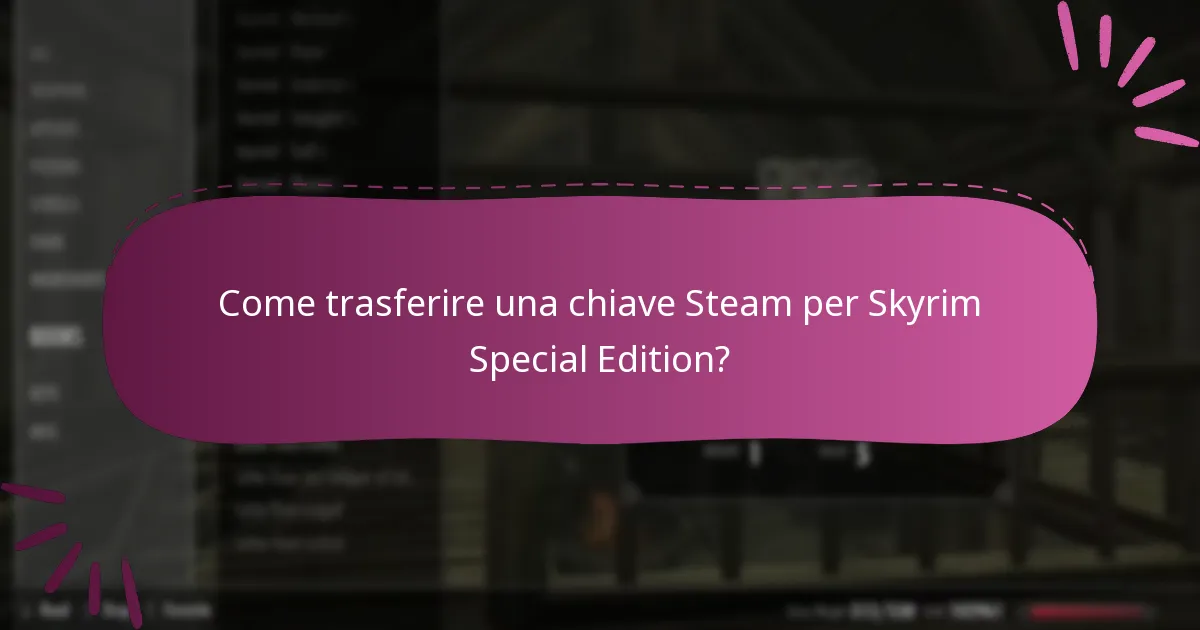 Come funziona il Family Sharing per Skyrim Special Edition?
