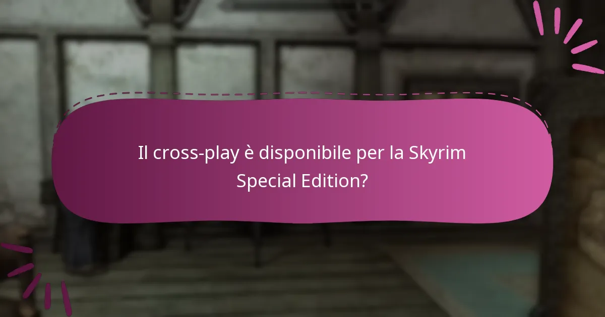 Come acquistare una chiave Steam per la Skyrim Special Edition?