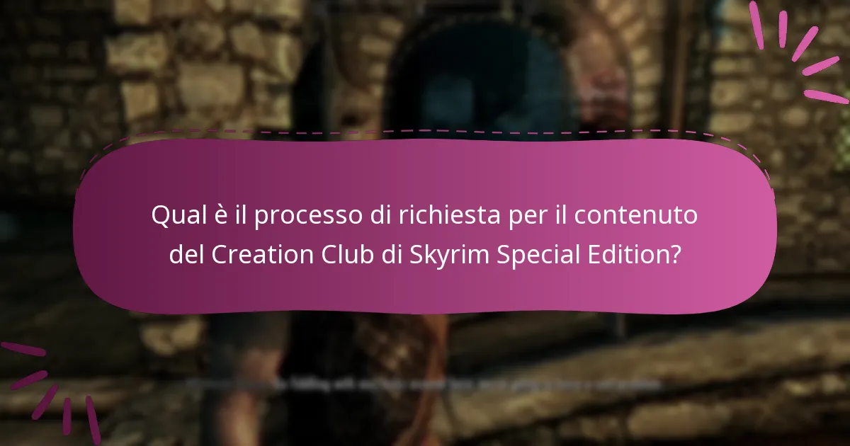 Come possono gli utenti riscattare il contenuto richiesto in Skyrim Special Edition?