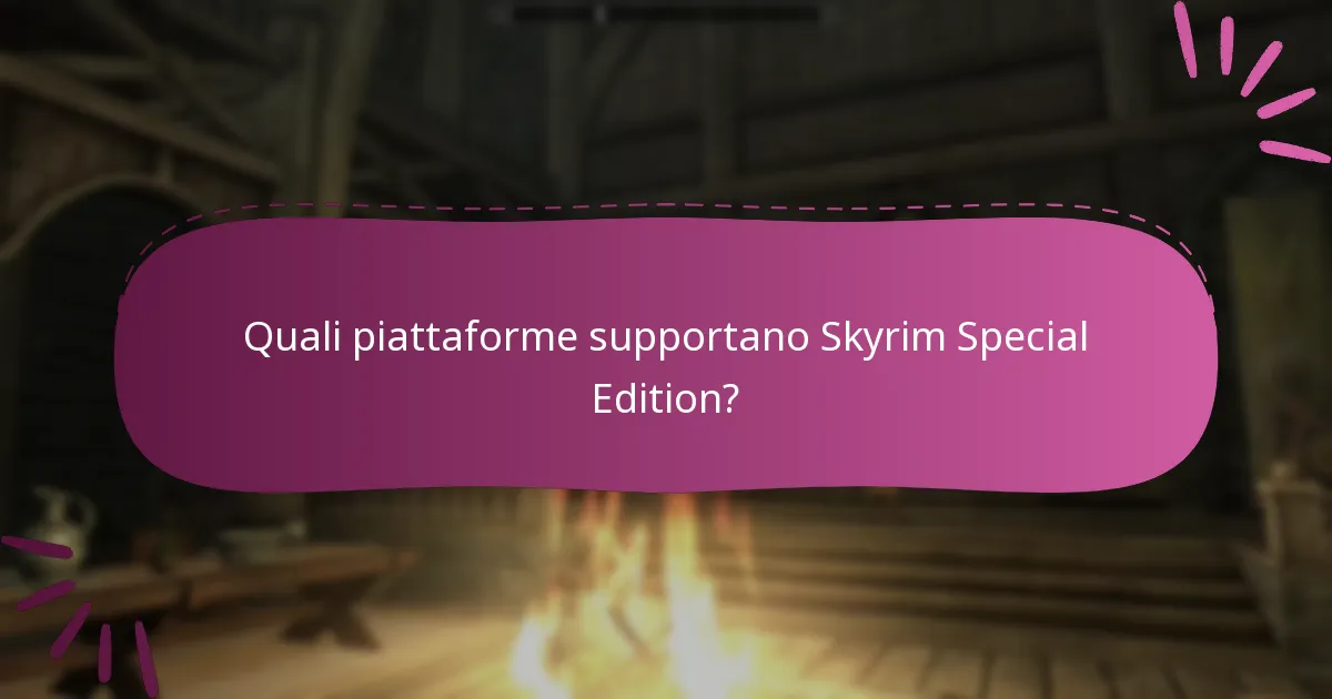 Dove è disponibile Skyrim Special Edition a livello regionale?
