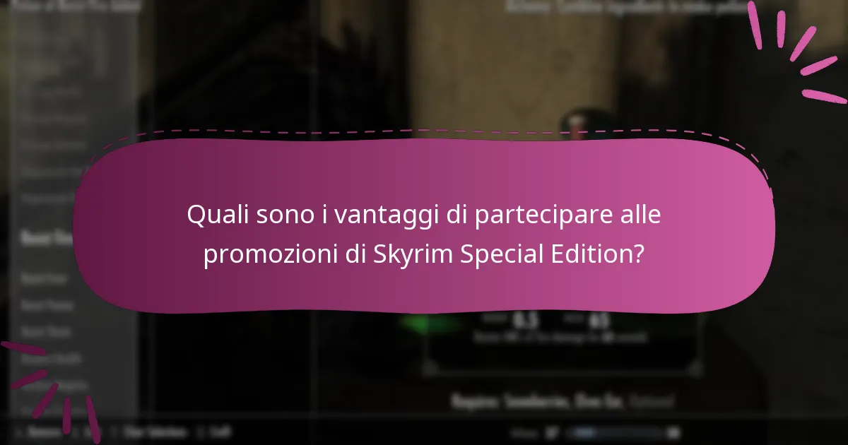 Quali piattaforme sono idonee per le promozioni di Skyrim Special Edition?